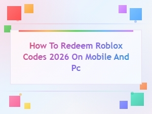 How to Redeem Roblox Codes 2026 on Mobile and Pc – Step-by-Step Guide