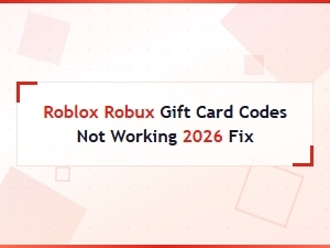 Roblox Robux Gift Card Codes Not Working 2026 – Easy Fix Guide